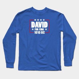 David for King - 1010BC Long Sleeve T-Shirt